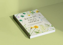 Llibre Qui ha dit males herbes!